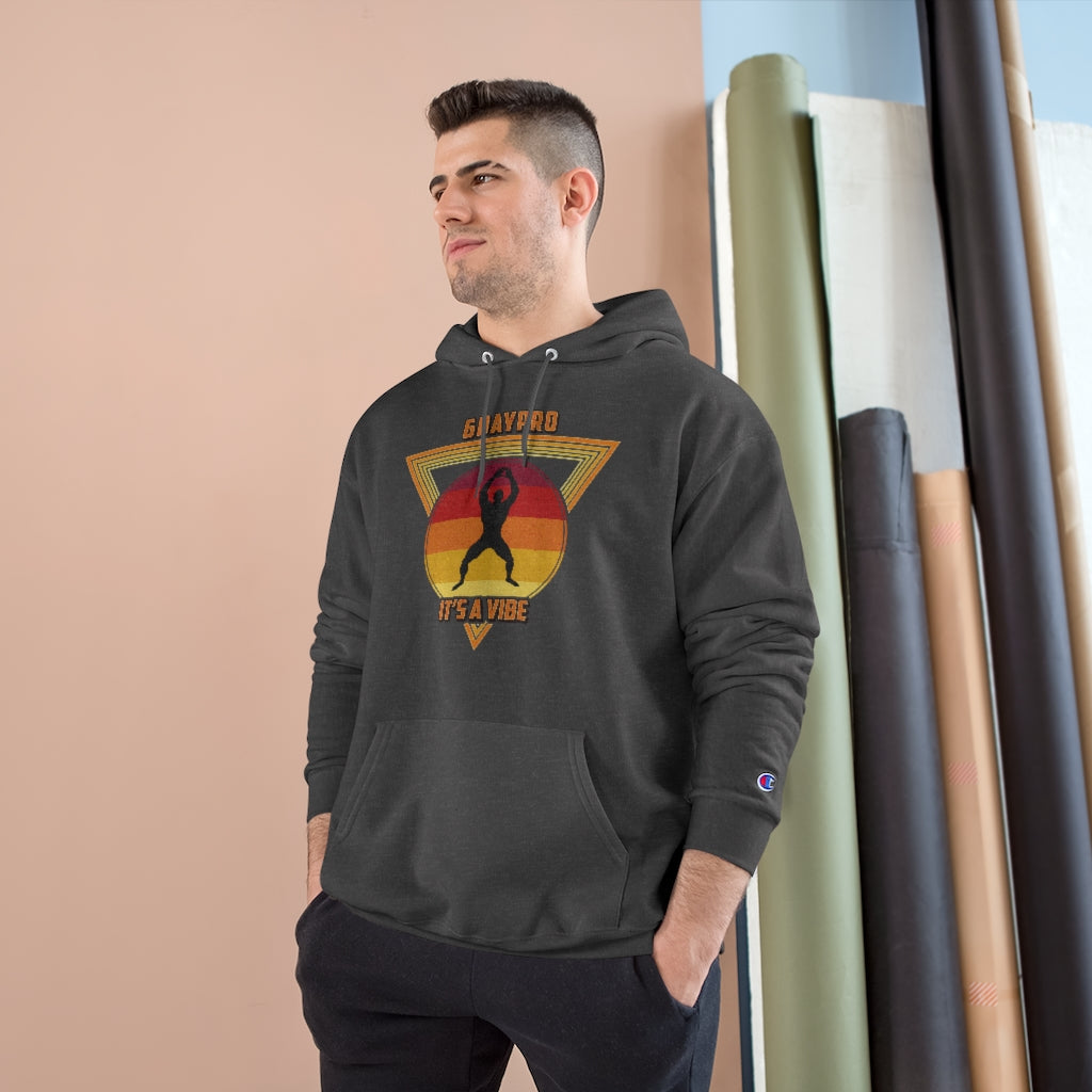 It’s a Vibe! Champion Hoodie