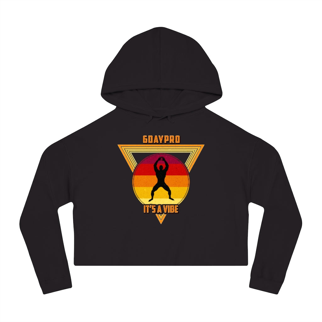 It’s a Vibe! (Her) Hoodie
