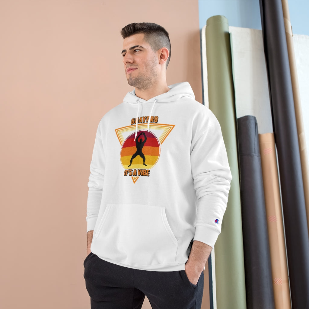 It’s a Vibe! Champion Hoodie